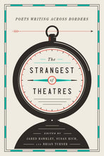 The Strangest of Theatres