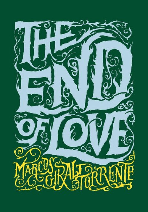 The End of Love