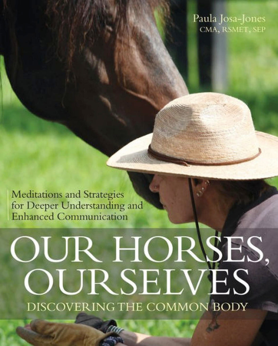 Our Horses, Ourselves: Discovering the Common Body – Stable Book Group