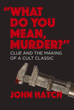 "What Do you Mean, Murder?"