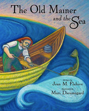 The Old Mainer and the Sea