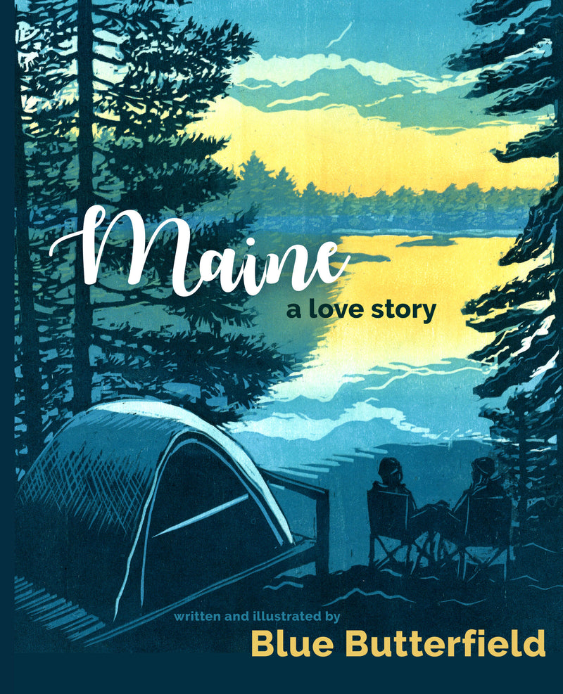 Maine, A Love Story
