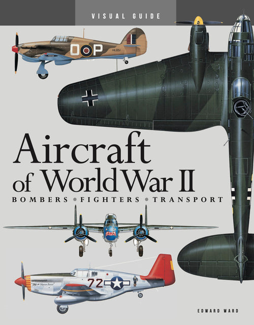 Visual Guide Aircraft of World War II