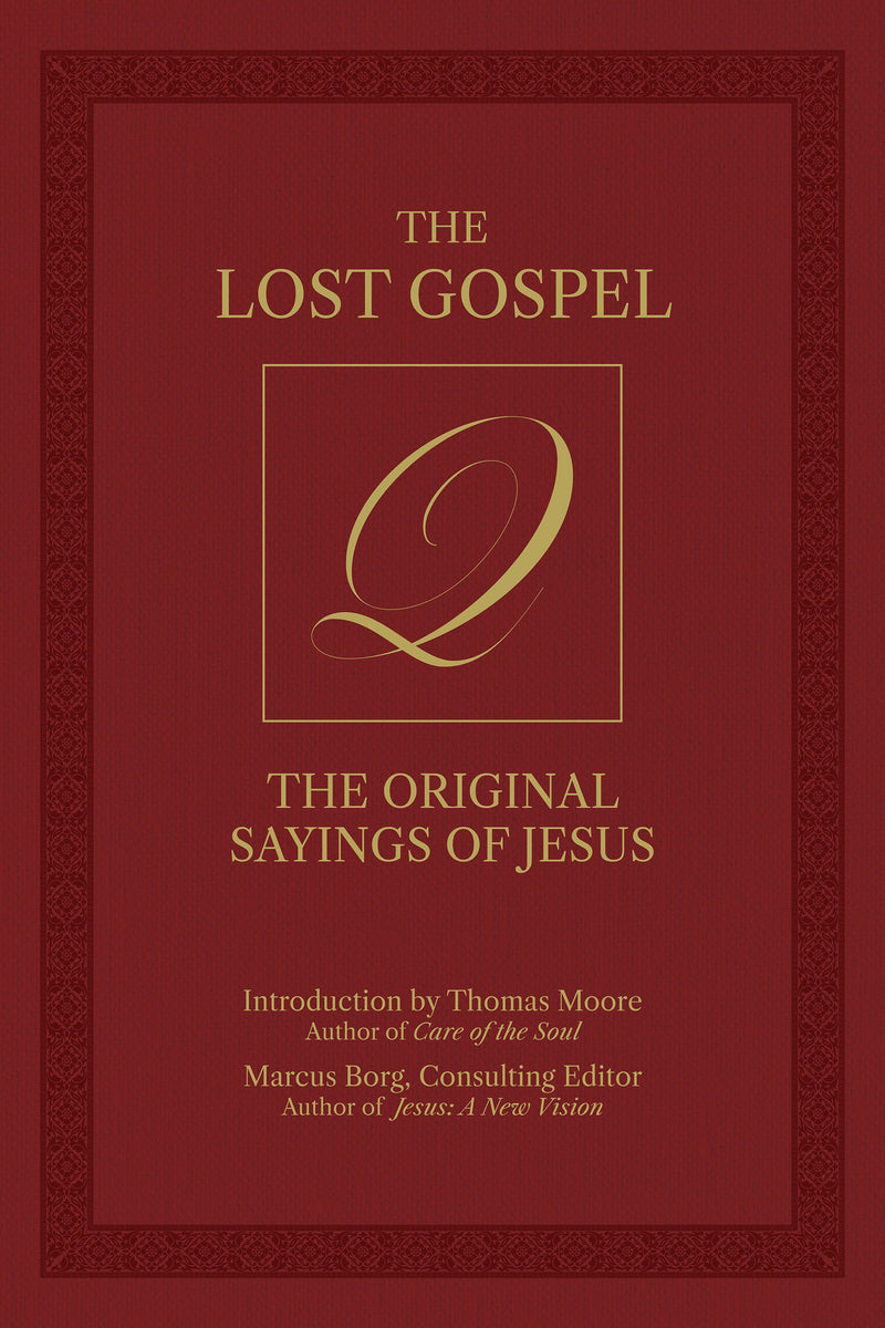 The Lost Gospel Q