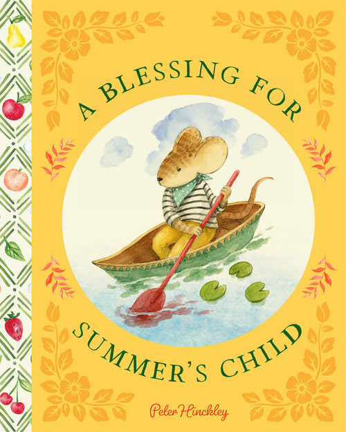 A Blessing for Summer's Child