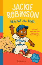 Black History Heroes: Jackie Robinson