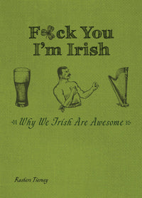 F*ck You I'm Irish