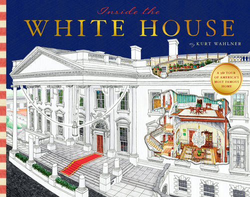 Inside Our White House