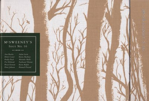 McSweeney's Issue 16 (McSweeney's Quarterly Concern)