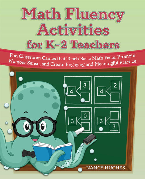 Math Fluency Activities for K–2 Teachers