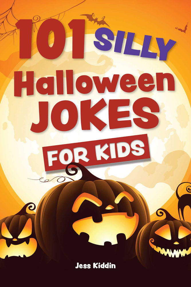 101 Silly Halloween Jokes for Kids