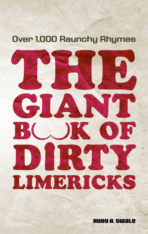 The Giant Book of Dirty Limericks
