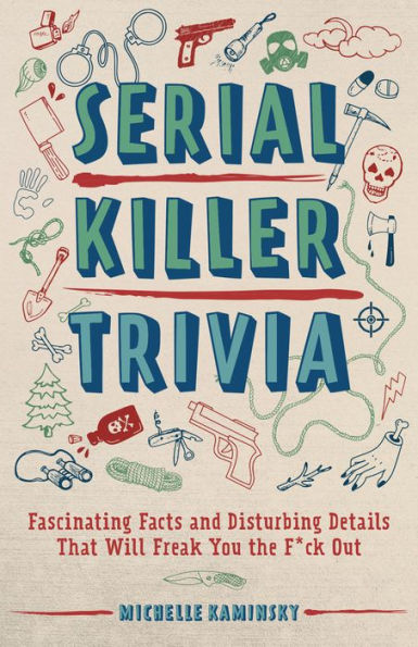 Serial Killer Trivia