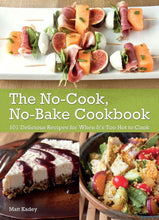 The No-Cook, No-Bake Cookbook