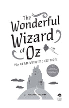 The Wonderful Wizard of Oz: The Read-With-Me Edition - Interior 3