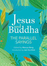 Jesus and Buddha