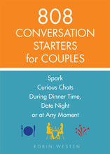 808 Conversation Starters for Couples