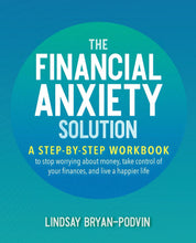 The Financial Anxiety Solution