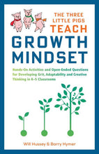 The Three Little Pigs Teach Growth Mindset
