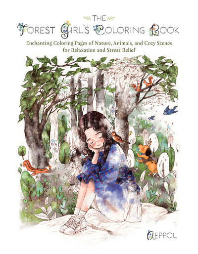The Forest Girl’s Coloring Book