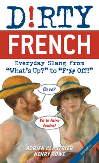 Dirty French: Second Edition