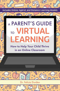 A Parent's Guide to Virtual Learning